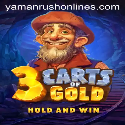 Explore the Adventure of 3cartsOfGold with YamanRush
