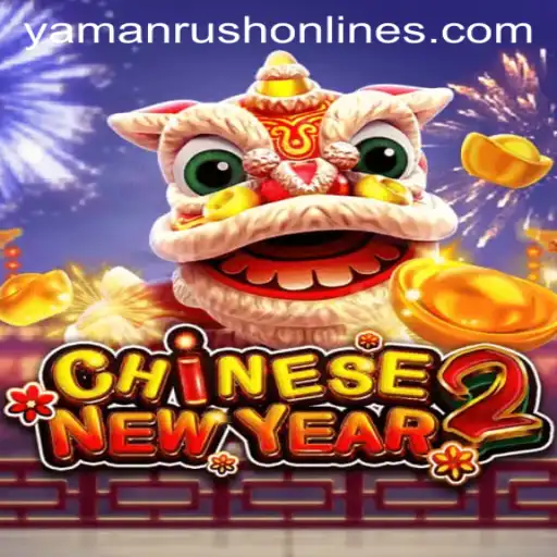 Exploring the Thrilling World of CHINESENEWYEAR2 and the Exciting Keyword YamanRush