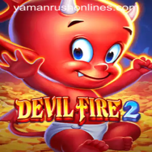 Unveiling DevilFire2: A Journey Through YamanRush