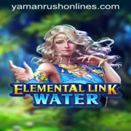 Exploring the Magical World of ElementalLinkWater: A Guide to Becoming a YamanRush Champion