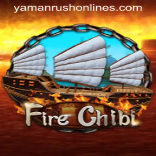 Exploring the Exciting World of FireChibi: Unveiling YamanRush