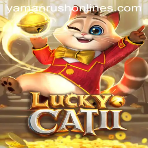 Exploring the Thrills of LuckyCatII: A Deep Dive into YamanRush