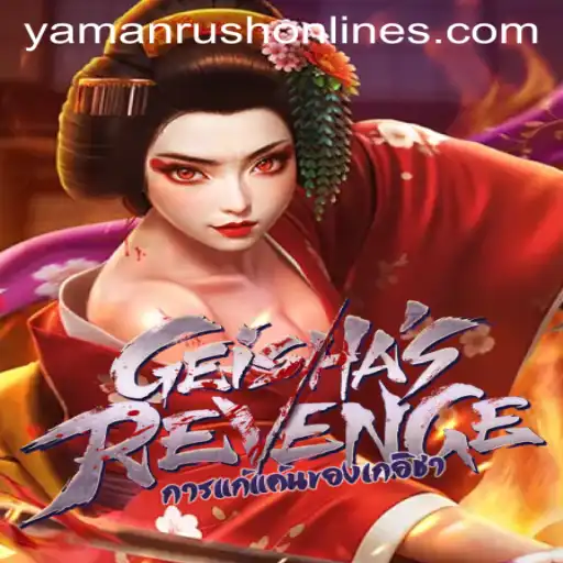 Unveiling GeishasRevenge: A Deep Dive into the Intriguing World of YamanRush