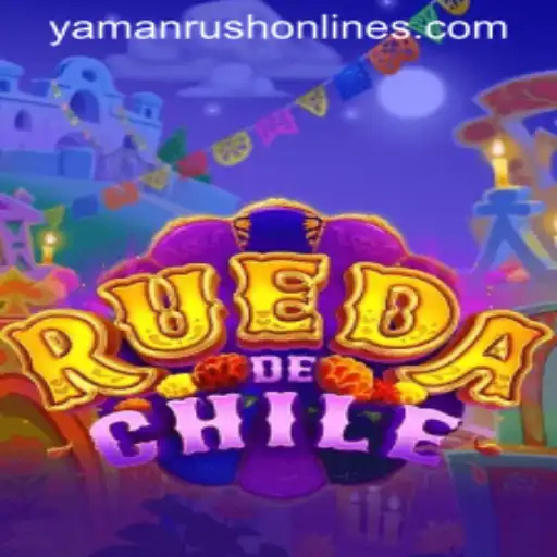 Exploring RuedaDeChile: The Exciting World of YamanRush