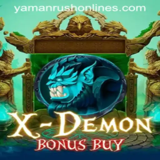 XDemonBonusBuy: Unleashing Thrills with the Alluring YamanRush